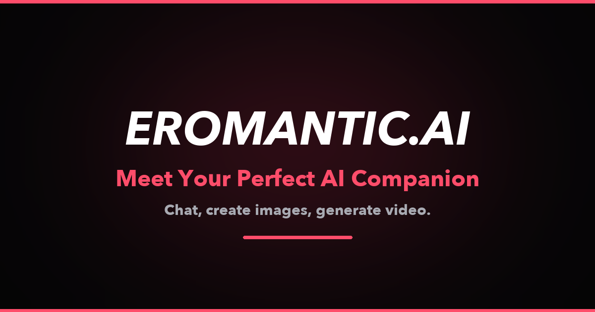 Representative overview image of Eromantic AI